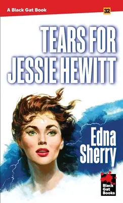 Könnyek Jessie Hewittért - Tears for Jessie Hewitt