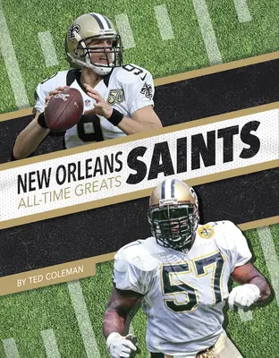 New Orleans Saints Minden idők legnagyobbjai - New Orleans Saints All-Time Greats