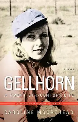 Gellhorn: Egy huszadik századi élet - Gellhorn: A Twentieth-Century Life