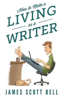 Hogyan éljünk meg íróként - How to Make a Living as a Writer