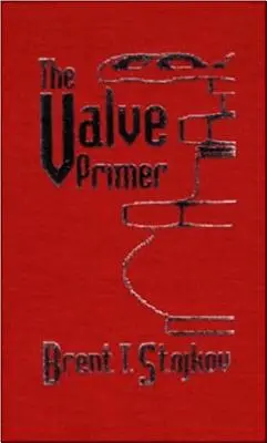 A szelep alapkönyv - The Valve Primer