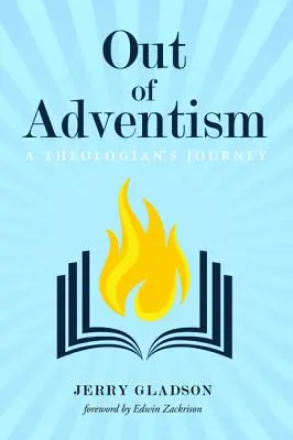 Ki az adventizmusból - Out of Adventism