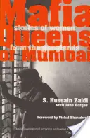 Mumbai maffiakirálynői - Mafia Queens of Mumbai