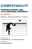 Számíthatóság: Kiszámítható függvények, logika és a matematika alapjai - Computability: Computable Functions, Logic, and the Foundations of Mathematics