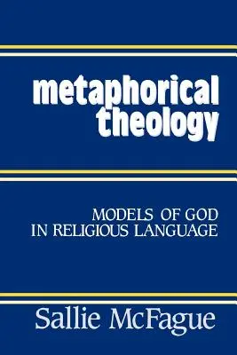 Metaforikus teológia - Metaphorical Theology