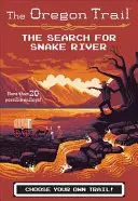 A Snake River keresése, 3 - The Search for Snake River, 3