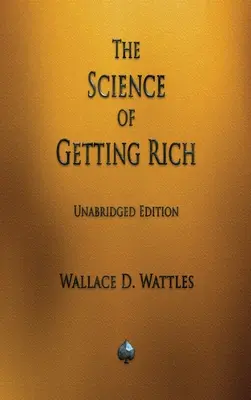 A meggazdagodás tudománya - The Science of Getting Rich