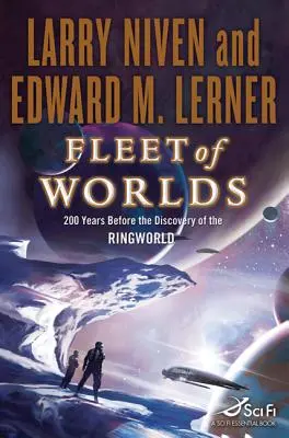 Világok flottája: 200 évvel a Gyűrűvilág felfedezése előtt - Fleet of Worlds: 200 Years Before the Discovery of the Ringworld