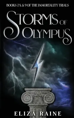 Az Olümposz viharai: Hetedik, nyolcadik és kilencedik könyv - Storms of Olympus: Books Seven, Eight & Nine