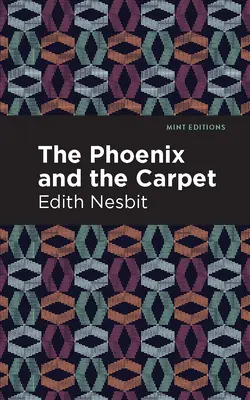 A főnix és a szőnyeg - The Phoenix and the Carpet