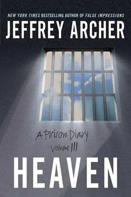 Heaven: Egy börtönnapló 3. kötet - Heaven: A Prison Diary Volume 3