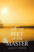 A Mester lábainál - At the Feet of the Master