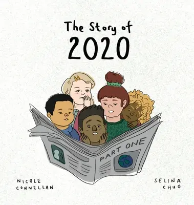 A 2020-as év története: Első rész - The Story of 2020: Part One