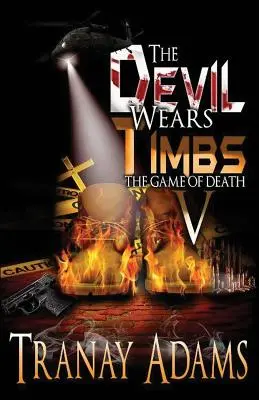 The Devil Wears Timbs V: A halál játéka - The Devil Wears Timbs V: The Game of Death