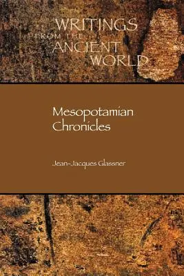 Mezopotámiai krónikák - Mesopotamian Chronicles