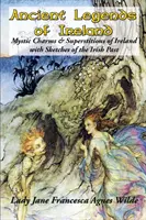 Írország ősi legendái - Ancient Legends of Ireland