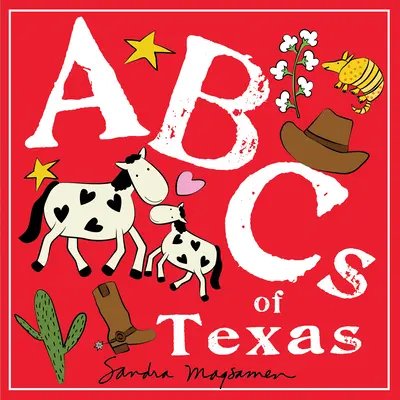 Texas ABC-je - ABCs of Texas