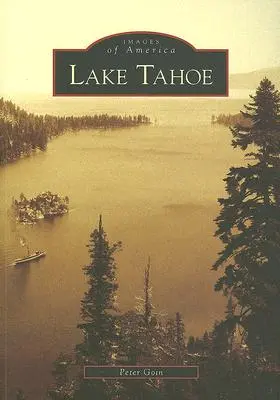 Tahoe-tó - Lake Tahoe