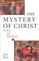 Krisztus misztériuma: Élet a halálban: Élet a halálban - The Mystery of Christ: Life in Death: Life in Death