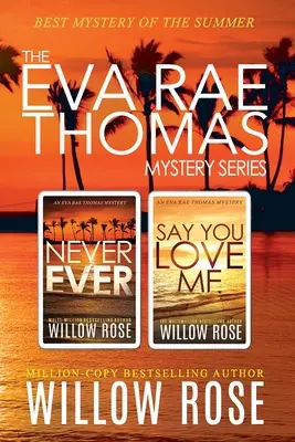 Az Eva Rae Thomas rejtélysorozat: Könyv 3-4. - The Eva Rae Thomas Mystery Series: Book 3-4