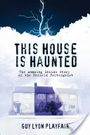 Ez a ház kísértetjárta: Az enfieldi poltergeist igaz története - This House is Haunted: The True Story of the Enfield Poltergeist