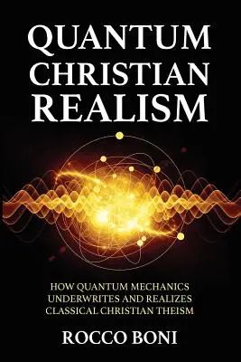 Kvantumkeresztény realizmus - Quantum Christian Realism