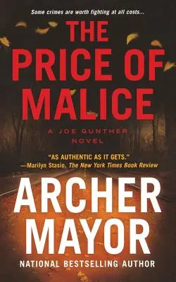 A rosszindulat ára: A Joe Gunther Novel - The Price of Malice: A Joe Gunther Novel