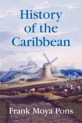 A karibi térség története - History of the Caribbean