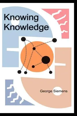 A tudás ismerete - Knowing Knowledge