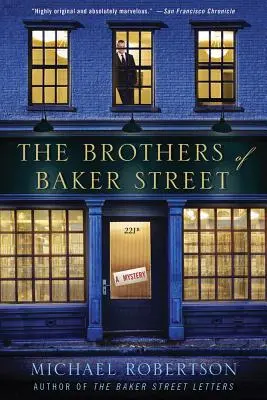 A Baker Street-i testvérek: Rejtély - The Brothers of Baker Street: A Mystery