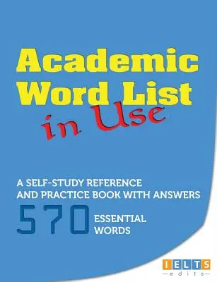 Akadémiai szójegyzék használatban - Academic Word List in Use