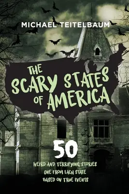 Amerika ijesztő államai - The Scary States of America