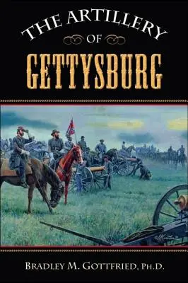 A gettysburgi tüzérség - The Artillery of Gettysburg