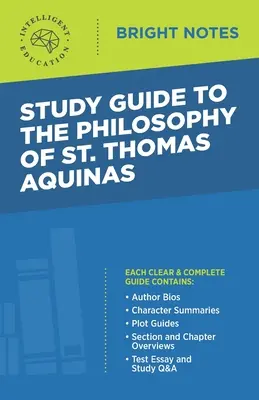 Tanulmányi útmutató Aquinói Szent Tamás filozófiájához - Study Guide to The Philosophy of St Thomas Aquinas