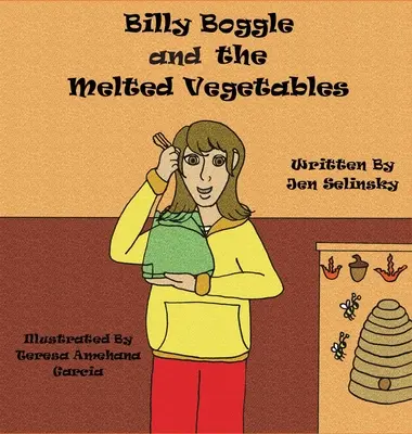 Billy Boggle és az olvasztott zöldségek - Billy Boggle and the Melted Vegetables