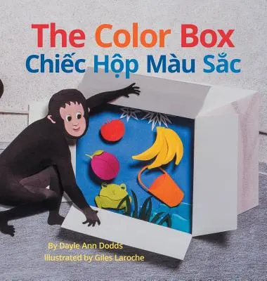 The Color Box / Chiec Hop Mau Sac: Babl gyermekkönyvek vietnámi és angol nyelven - The Color Box / Chiec Hop Mau Sac: Babl Children's Books in Vietnamese and English