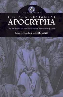 Az újszövetségi apokrifek - The New Testament Apocrypha