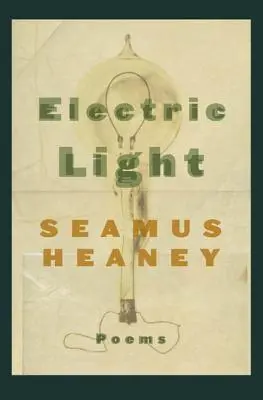 Electric Light: Poems