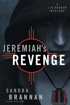 Jeremiás bosszúja: A Liv Bergen Mystery - Jeremiah's Revenge: A Liv Bergen Mystery