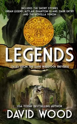 Legendák: Mesék a Dane Maddock univerzumból - Legends: Tales from the Dane Maddock Universe