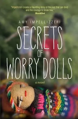 Az aggódó babák titkai - Secrets of Worry Dolls