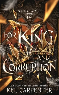 Királyért és korrupcióért - For King and Corruption