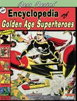 Jess Nevins: Az aranykori szuperhősök enciklopédiája - Jess Nevins' Encyclopedia of Golden Age Superheroes