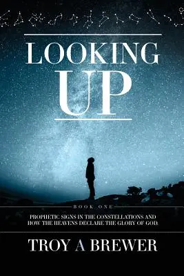 Felfelé tekintve: Prófétai jelek a csillagképekben, és hogyan hirdetik az égbolt Isten dicsőségét. - Looking Up: Prophetic signs in the constellations and how the heavens declare the glory of God.