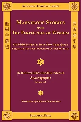 Csodálatos történetek a bölcsesség tökéletességéből - Marvelous Stories from the Perfection of Wisdom