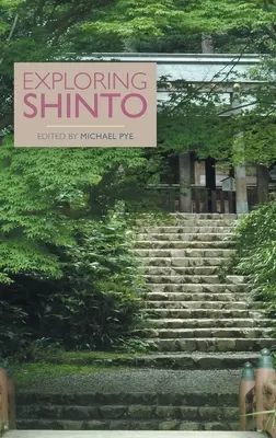 A sintó felfedezése - Exploring Shinto