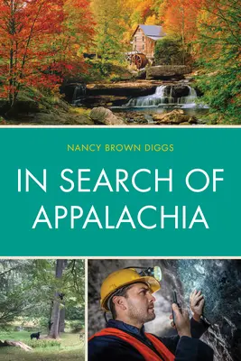 Appalache keresése - In Search of Appalachia