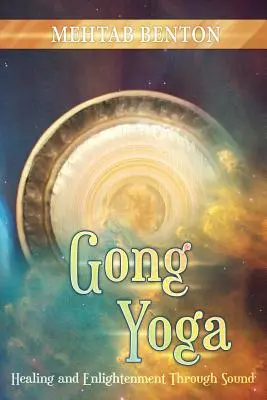 Gong jóga - Gong Yoga