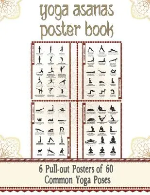 Yoga Asanas Chart Book: Képes jóga póztáblázat 60 pózzal (aka Postures, Asanas, Positions) - Pose Names in Sanskrit and English - Gre - Yoga Asanas Chart Book: lllustrated Yoga Pose Chart with 60 Poses (aka Postures, Asanas, Positions) - Pose Names in Sanskrit and English - Gre