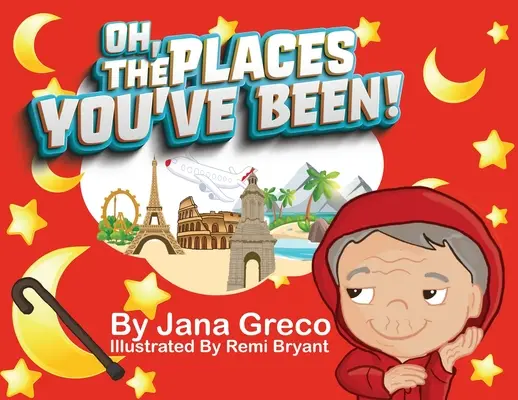 Ó, milyen helyeken jártál! - Oh, The Places You've Been!